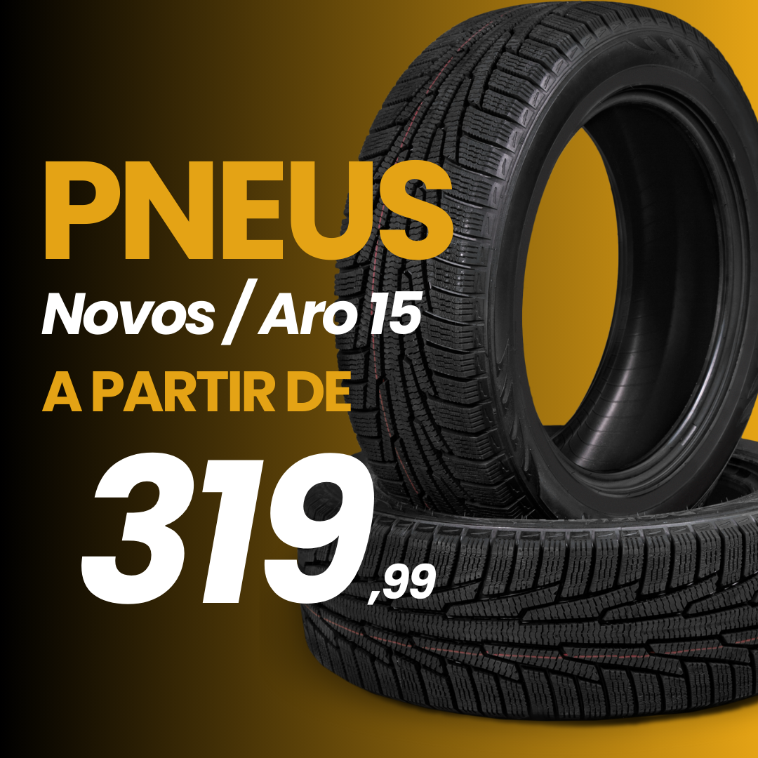 Pneu Aro 15 - A partir de R$ 319,99